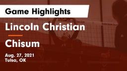 Lincoln Christian  vs Chisum Game Highlights - Aug. 27, 2021