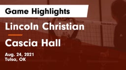 Lincoln Christian  vs Cascia Hall  Game Highlights - Aug. 24, 2021