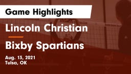 Lincoln Christian  vs Bixby Spartians Game Highlights - Aug. 13, 2021