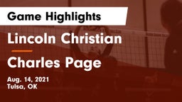 Lincoln Christian  vs Charles Page  Game Highlights - Aug. 14, 2021