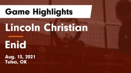 Lincoln Christian  vs Enid  Game Highlights - Aug. 13, 2021