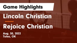 Lincoln Christian  vs Rejoice Christian  Game Highlights - Aug. 30, 2022