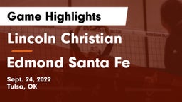 Lincoln Christian  vs Edmond Santa Fe Game Highlights - Sept. 24, 2022