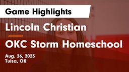 Lincoln Christian  vs OKC Storm Homeschool Game Highlights - Aug. 26, 2023