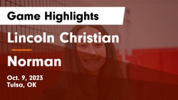 Lincoln Christian  vs Norman  Game Highlights - Oct. 9, 2023