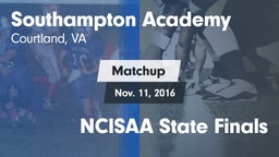 Matchup: Southampton Academy vs. NCISAA State Finals 2016