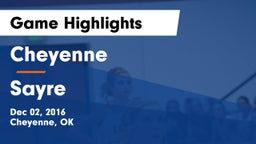 Cheyenne vs Sayre  Game Highlights - Dec 02, 2016