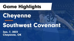 Cheyenne vs Southwest Covenant  Game Highlights - Jan. 7, 2022