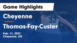 Cheyenne vs Thomas-Fay-Custer  Game Highlights - Feb. 11, 2022