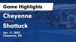 Cheyenne vs Shattuck  Game Highlights - Jan. 17, 2023