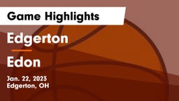 Edgerton  vs Edon  Game Highlights - Jan. 22, 2023