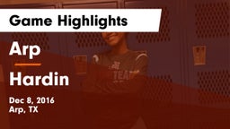 Arp  vs Hardin  Game Highlights - Dec 8, 2016