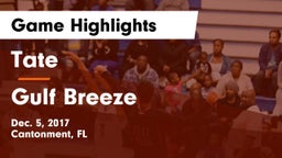 Tate  vs Gulf Breeze  Game Highlights - Dec. 5, 2017