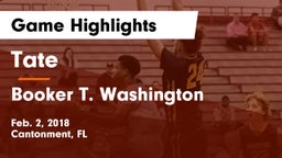 Tate  vs Booker T. Washington  Game Highlights - Feb. 2, 2018