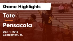 Tate  vs Pensacola  Game Highlights - Dec. 1, 2018