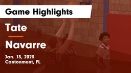 Tate  vs Navarre  Game Highlights - Jan. 13, 2023