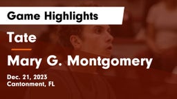 Tate  vs Mary G. Montgomery  Game Highlights - Dec. 21, 2023