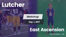 Matchup: Lutcher  vs. East Ascension  2017
