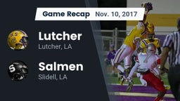 Recap: Lutcher  vs. Salmen  2017