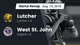 Recap: Lutcher  vs. West St. John  2018