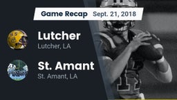 Recap: Lutcher  vs. St. Amant  2018