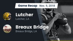 Recap: Lutcher  vs. Breaux Bridge  2018