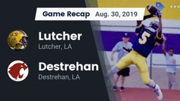 Recap: Lutcher  vs. Destrehan  2019