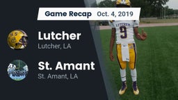 Recap: Lutcher  vs. St. Amant  2019