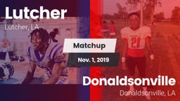 Matchup: Lutcher  vs. Donaldsonville  2019