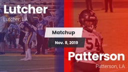 Matchup: Lutcher  vs. Patterson  2019