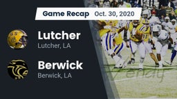 Recap: Lutcher  vs. Berwick  2020