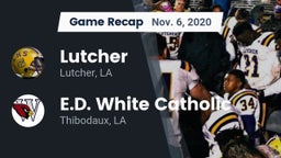 Recap: Lutcher  vs. E.D. White Catholic  2020