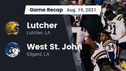 Recap: Lutcher  vs. West St. John  2021