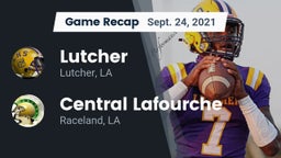Recap: Lutcher  vs. Central Lafourche  2021