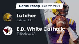 Recap: Lutcher  vs. E.D. White Catholic  2021