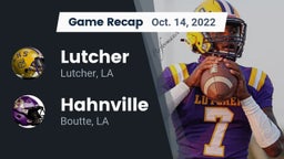 Recap: Lutcher  vs. Hahnville  2022