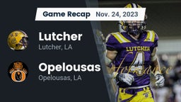 Recap: Lutcher  vs. Opelousas  2023