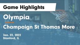 Olympia  vs Champaign St Thomas More  Game Highlights - Jan. 22, 2022