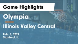 Olympia  vs Illinois Valley Central  Game Highlights - Feb. 8, 2022