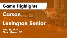 Carson  vs Lexington Senior  Game Highlights - Nov. 16, 2017