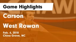 Carson  vs West Rowan  Game Highlights - Feb. 6, 2018