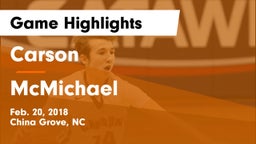 Carson  vs McMichael  Game Highlights - Feb. 20, 2018