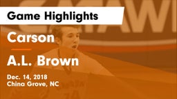 Carson  vs A.L. Brown  Game Highlights - Dec. 14, 2018