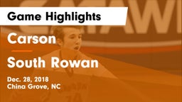 Carson  vs South Rowan  Game Highlights - Dec. 28, 2018