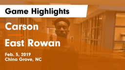 Carson  vs East Rowan Game Highlights - Feb. 5, 2019