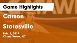 Carson  vs Statesville  Game Highlights - Feb. 8, 2019