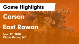 Carson  vs East Rowan  Game Highlights - Jan. 17, 2020