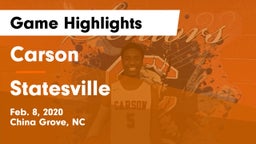 Carson  vs Statesville  Game Highlights - Feb. 8, 2020