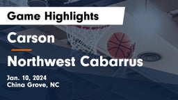 Carson  vs Northwest Cabarrus  Game Highlights - Jan. 10, 2024