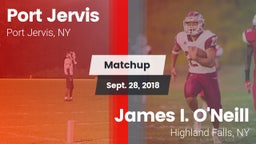 Matchup: Port Jervis High vs. James I. O'Neill  2018